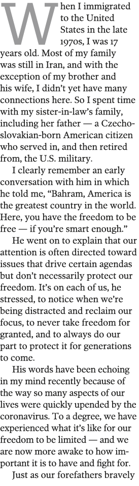 When I immigrated to the United States in the late 1970s, I was 17 years old  Most of my family was still in Iran, an   