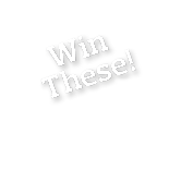 Win  These   
