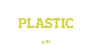 The Problem with Plastic and What We Can Do About It p  64
