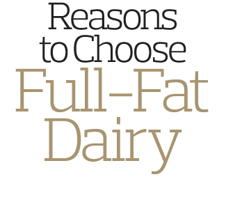 Reasons to Choose Full-Fat Dairy