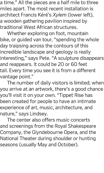 a time   All the pieces are a half mile to three miles apart  The most recent installation is architect Francis K r     