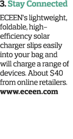 3  Stay Connected ECEEN s lightweight, foldable, high-efficiency solar charger slips easily into your bag and will ch   