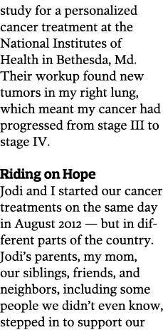 study for a personalized cancer treatment at the National Institutes of Health in Bethesda  Md  Their workup found ne   