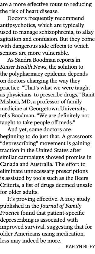 are a more effective route to reducing the risk of heart disease  Doctors frequently recommend antipsychotics  which    