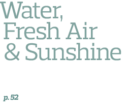  Water  Fresh Air   Sunshine The Healthy Benefits of Being Outdoors p  52