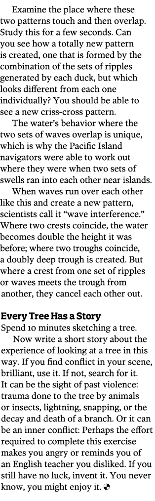 Examine the place where these two patterns touch and then overlap  Study this for a few seconds  Can you see how a to   