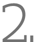 2 