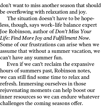 don t want to miss another season that should be overflowing with relaxation and joy  The situation doesn t have to b   