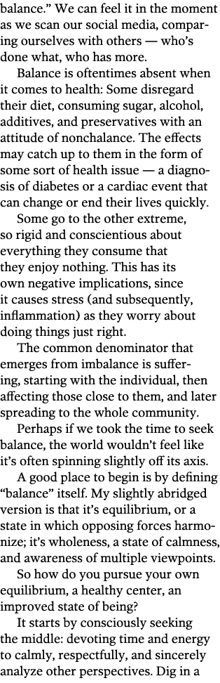 balance   We can feel it in the moment as we scan our social media, comparing ourselves with others — who s done what   