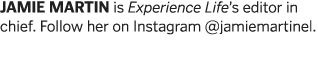 jamie martin is Experience Life s editor in chief  Follow her on Instagram  jamiemartinel 