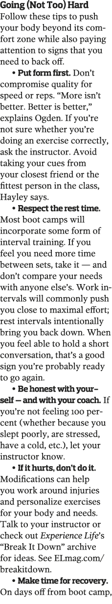 Going  Not Too  Hard Follow these tips to push your body beyond its comfort zone while also paying attention to signs   