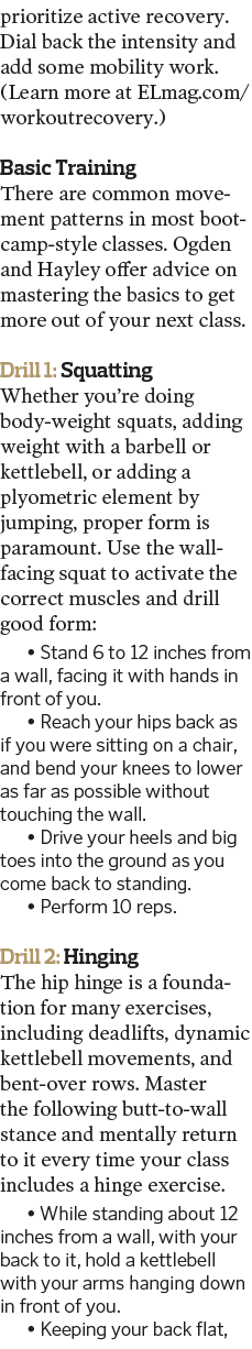 prioritize active recovery  Dial back the intensity and add some mobility work   Learn more at ELmag com workoutrecov   