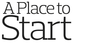 A Place to Start