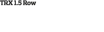 TRX 1 5 Row