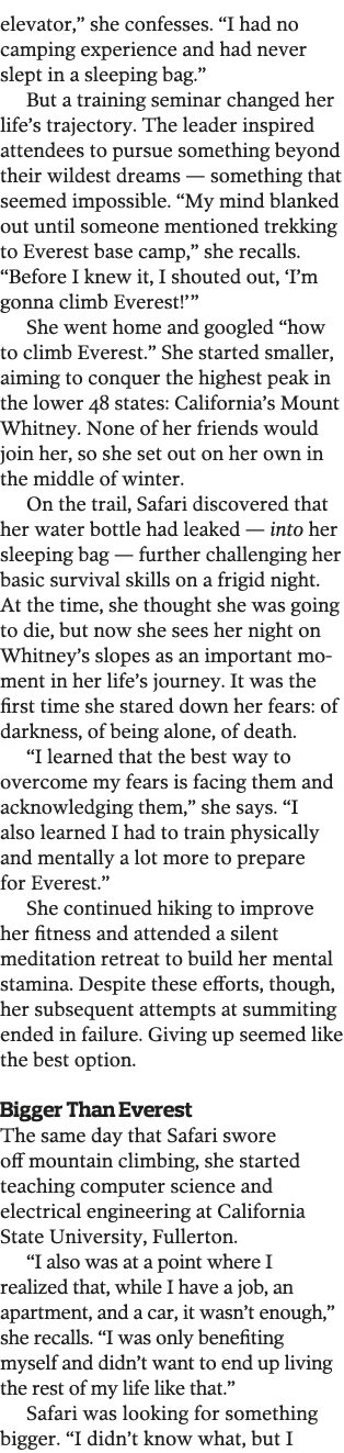 elevator   she confesses   I had no camping experience and had never slept in a sleeping bag   But a training seminar   