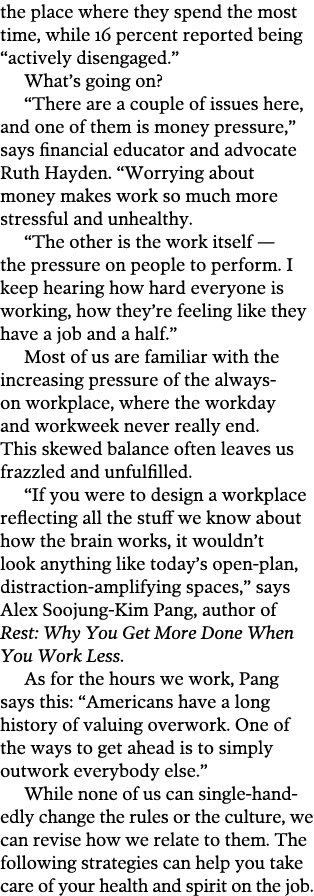 the place where they spend the most time  while 16 percent reported being  actively disengaged   What s going on   Th   