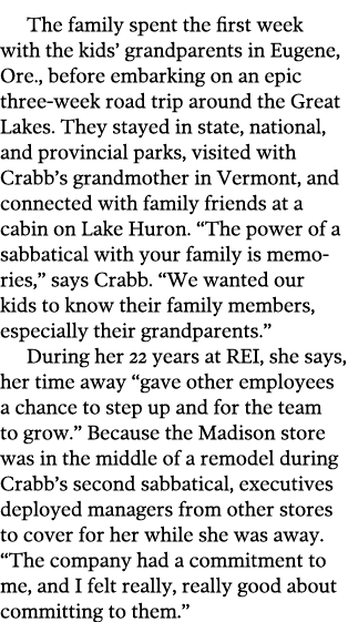 The family spent the first week with the kids  grandparents in Eugene  Ore   before embarking on an epic three-week r   
