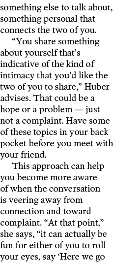 something else to talk about  something personal that connects the two of you   You share something about yourself th   