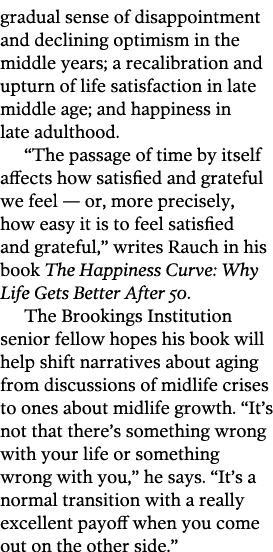 gradual sense of disappointment and declining optimism in the middle years  a recalibration and upturn of life satisf   