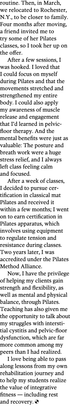 routine  Then  in March  we relocated to Rochester  N Y   to be closer to family  Four months after moving  a friend    