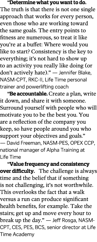  Determine what you want to do  The truth is that there is not one single approach that works for every person  even    