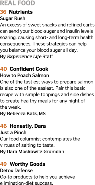 real food 36 Nutrients Sugar Rush An excess of sweet snacks and refined carbs can send your blood-sugar and insulin l   