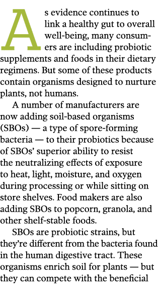 As evidence continues to link a healthy gut to overall well-being  many consumers are including probiotic supplements   