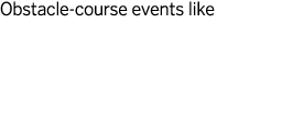 Obstacle-course events like Nearly 24 million people played golf in the United States in 2016 — and while they were t   