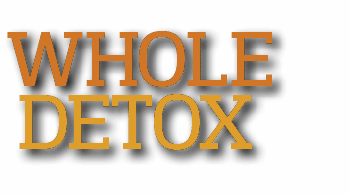 WHOLE DETOX