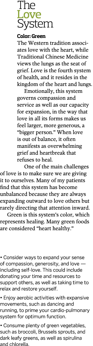 The Love System Color  Green The Western tradition associates love with the heart  while Traditional Chinese Medicine   