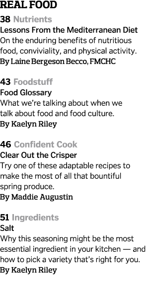 real food 38 Nutrients Lessons From the Mediterranean Diet    On the enduring benefits of nutritious food, conviviali   