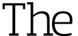 The