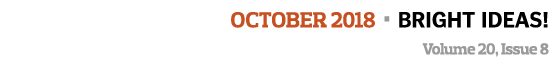 october 2018   bright ideas  Volume 20  Issue 8  
