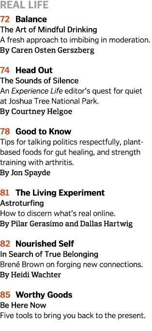real life 72  Balance The Art of Mindful Drinking A fresh approach to imbibing in moderation  By Caren Osten Gerszber   