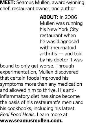 MEET  Seamus Mullen  award-winning chef  restaurant owner  and author About  In 2006 Mullen was running his New York    