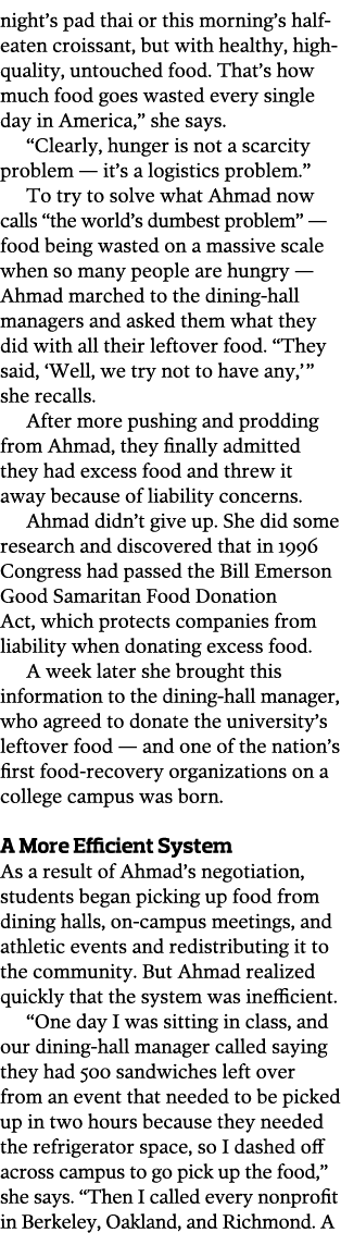 night s pad thai or this morning s half-eaten croissant  but with healthy  high-quality  untouched food  That s how m   