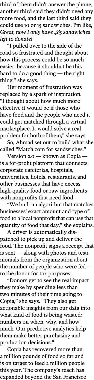 third of them didn t answer the phone  another third said they didn t need any more food  and the last third said the   