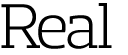 Real