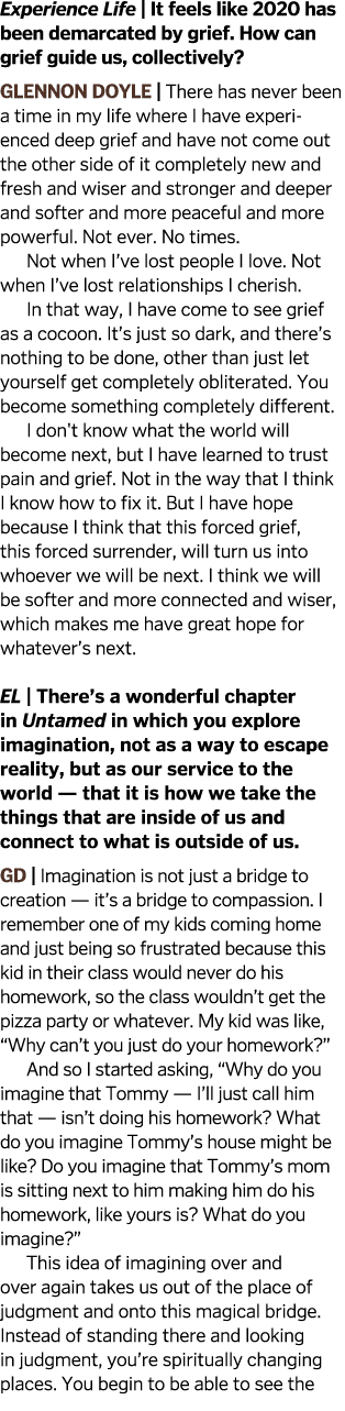 Experience Life   It feels like 2020 has been demarcated by grief  How can grief guide us, collectively  glennon doyl   