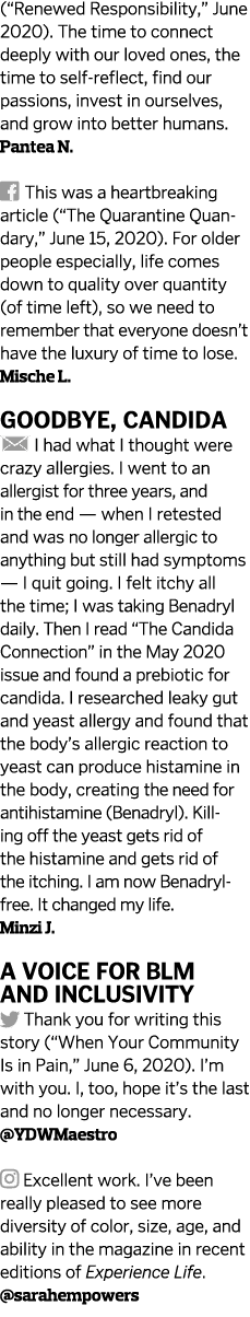 ( Renewed Responsibility,  June 2020)  The time to connect deeply with our loved ones, the time to self-reflect, find   