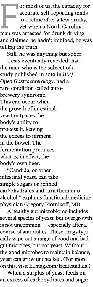 For most of us, the capacity for accurate self-reporting tends to decline after a few drinks, yet when a North Caroli   
