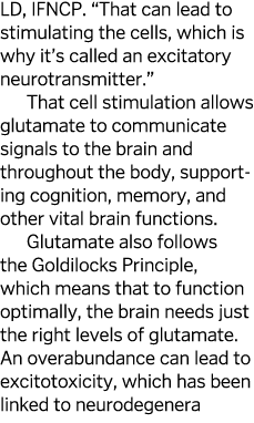 LD, IFNCP   That can lead to stimulating the cells, which is why it s called an excitatory neurotransmitter   That ce   