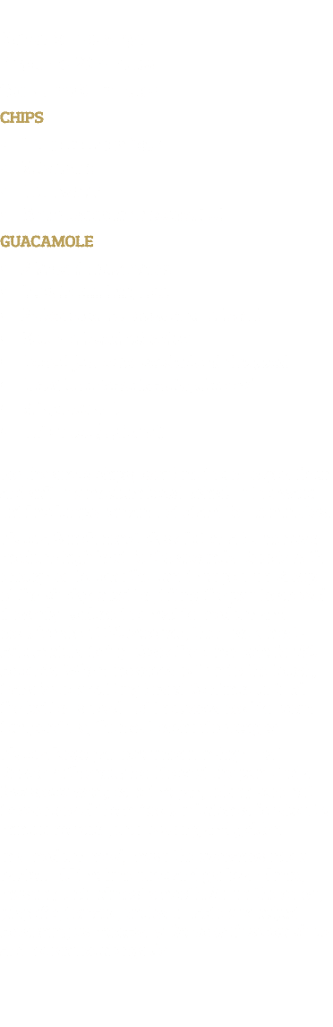  Makes four servings Prep time: 20 minutes Cook time: 30 minutes CHIPS     1 cup chickpea flour     1 2 tsp  salt       