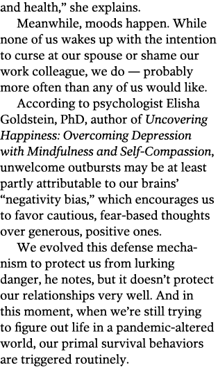 and health,  she explains  Meanwhile, moods happen  While none of us wakes up with the intention to curse at our spou   