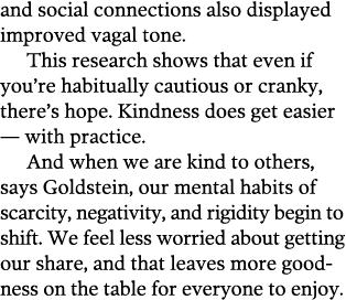 and social connections also displayed improved vagal tone  This research shows that even if you re habitually cautiou   