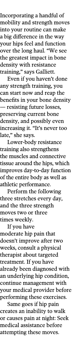  Incorporating a handful of mobility and strength moves into your routine can make a big difference in the way your h   
