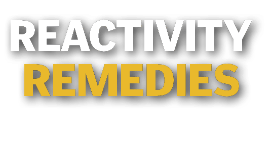 remedies,REACTIVITY