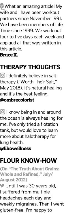  What an amazing article  My wife and I have been workout partners since November 1991  We have been members of Life    
