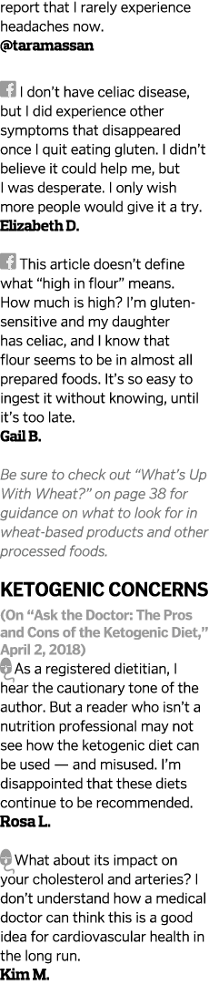 report that I rarely experience headaches now   taramassan  I don t have celiac disease  but I did experience other s   