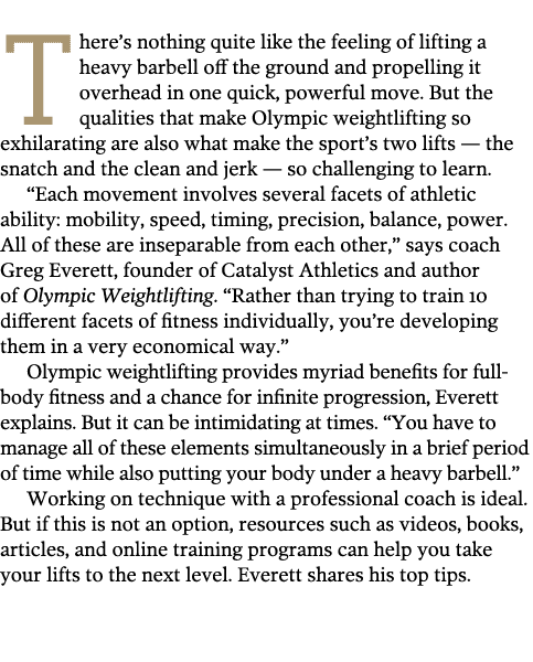  There s nothing quite like the feeling of lifting a heavy barbell off the ground and propelling it overhead in one q   